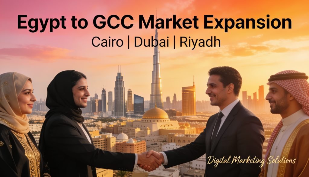 Egyptian brands entering GCC Saudi Arabia UAE market